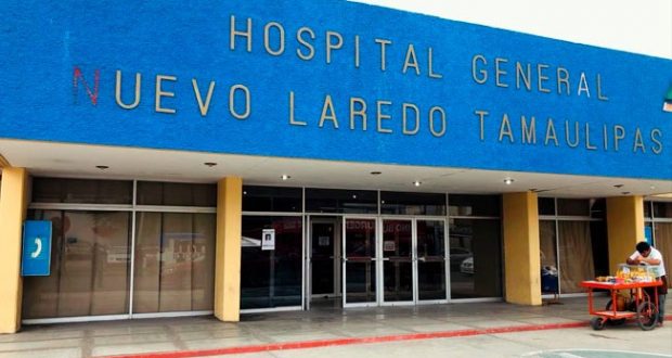 Hospital General de Nuevo Laredo.